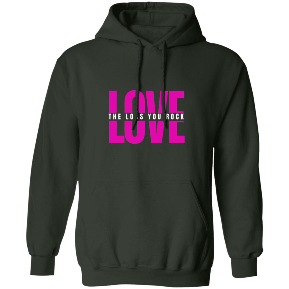 Love the Locs you Rock (dark color Hoodie)